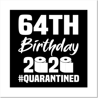 64th Birthday 2020 Quarantined Posters and Art